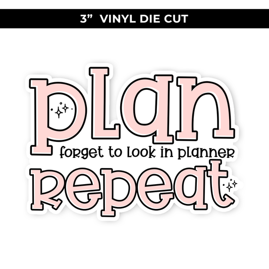 VINYL 3" DIE CUT- PLAN FORGET REPEAT / NEW RELEASE