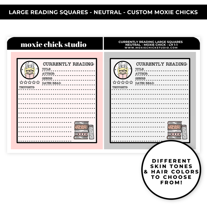 "CURRENTLY READING" MOXIE CHICK NEUTRAL LARGE BOXES - NEW RELEASE