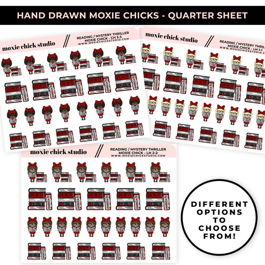 MOXIE CHICKS - MYSTERY READ (HAND DRAWN) / QUARTER SHEET / NEW RELEASE