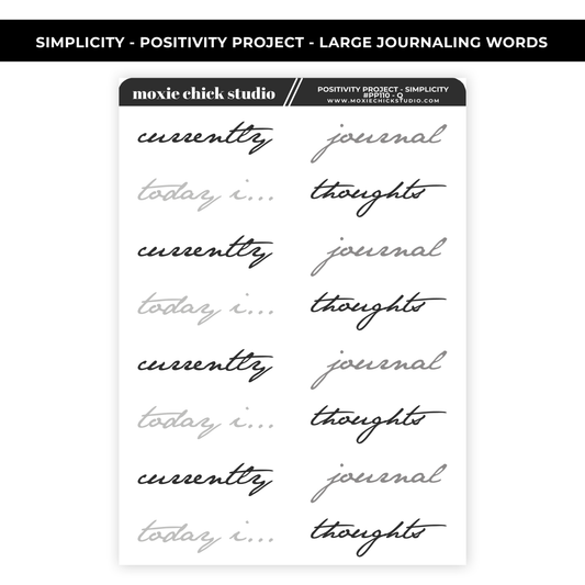 POSITIVITY PROJECT SIMPLICITY LARGE JOURNALING WORDS - NEW RELEASE