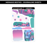 MERMAID BESTIES - JOURNALING SHEETS - NEW RELEASE