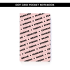 DOT GRID POCKET NOTEBOOK - WORDS PINK BACKGROUND / NEW RELEASE