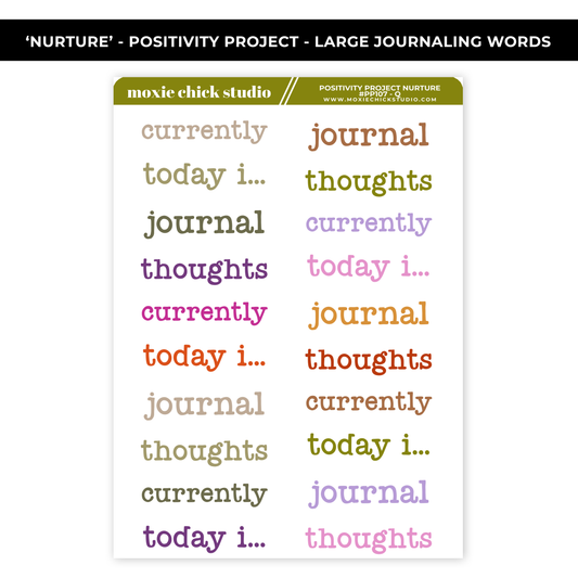 NURTURE POSITIVITY PROJECT - JOURNALING PROMPT WORDS - NEW RELEASE