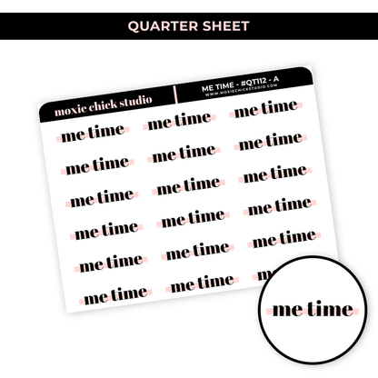 ME TIME HIGHLIGHT TEXT #QT112 - NEW RELEASE